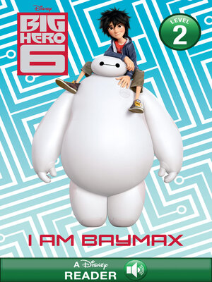 cover image of I Am Baymax